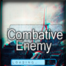 Combative EneMy